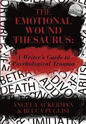 bokomslag The Emotional Wound Thesaurus