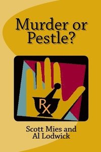 bokomslag Murder or Pestle?