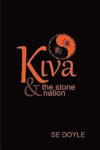 bokomslag Kiva & the Stone Nation: The Forbidden Canyon