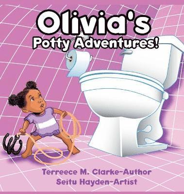 Olivia's Potty Adventures! 1