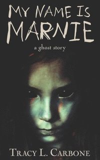 bokomslag My Name Is Marnie