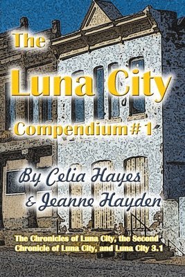 bokomslag The Luna City Compendium #1