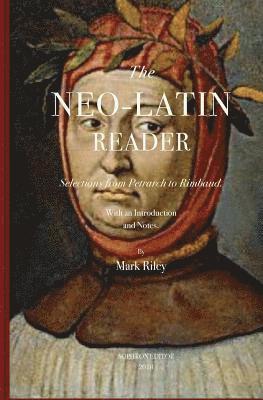 Mark T Riley, Mark T. Riley - The Neo-Latin Reader, Häftad