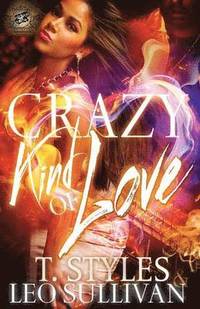 bokomslag Crazy Kind of Love (The Cartel Publications Presents)