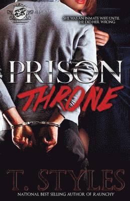 Prison Throne (the Cartel Publications Presents) 1