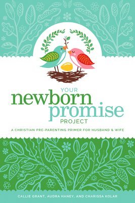 bokomslag Your Newborn Promise Project