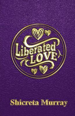 Liberated Love 1