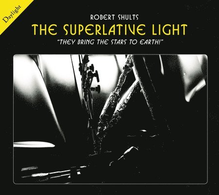 Superlative Light