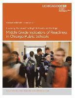 bokomslag Looking Forward to High School and College: Middle Grade Indicators of Readiness in Chicago Public Schools