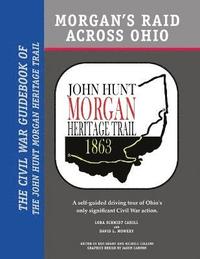 bokomslag Morgan's Raid Across Ohio