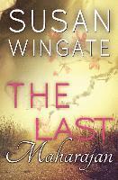 Susan Wingate - The Last Maharajan, Häftad