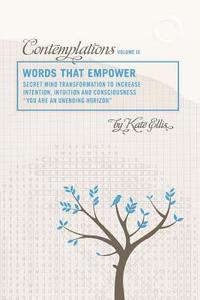 bokomslag Words that Empower: Contemplations IX