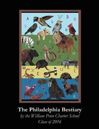 bokomslag The Philadelphia Bestiary