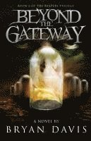 Beyond the Gateway