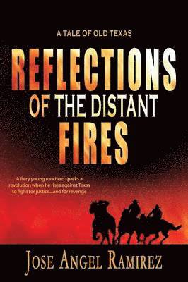 Reflections of the Distant Fires 1