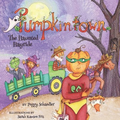 Peggy Schaedler - Pumpkintown, Häftad