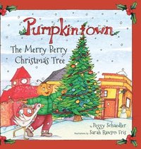 bokomslag Pumpkintown: The Merry Berry Christmas Tree