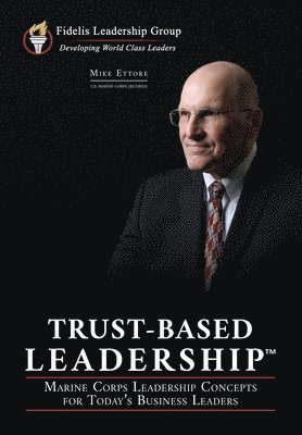 bokomslag Trust-Based Leadership