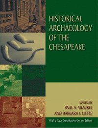 bokomslag Historical Archaeology of the Chesapeake
