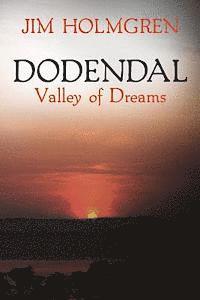 bokomslag Dodendal: Valley of Dreams