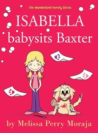 bokomslag Isabella Babysits Baxter