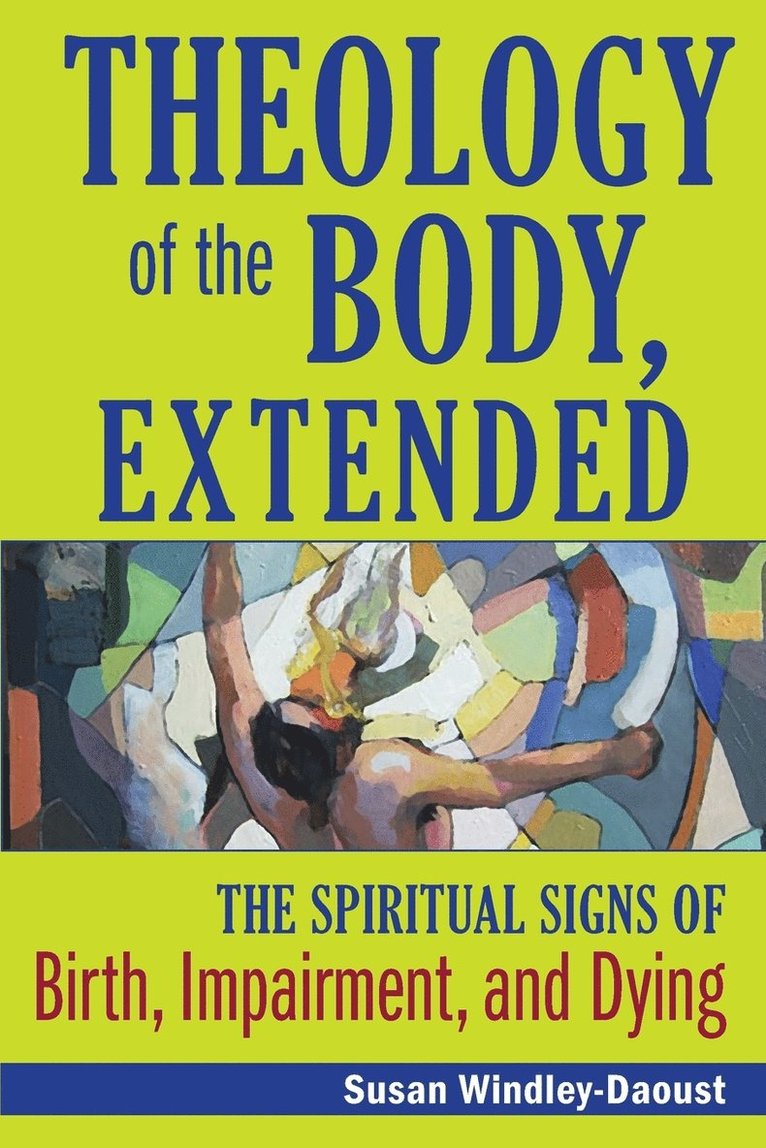 Theology of the Body, Extended 1