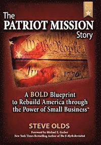 bokomslag The Patriot Mission Story