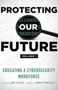 bokomslag Protecting Our Future, Volume 1