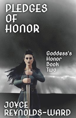 Pledges of Honor: Goddess's Honor Book Two 1