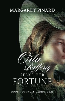 bokomslag Orla Rafferty Seeks Her Fortune