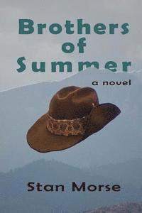 Stan Morse - Brothers of Summer, Häftad