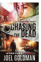 bokomslag Chasing The Dead: An Alex Stone Thriller
