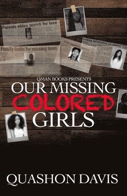 bokomslag Our Missing Colored Girls