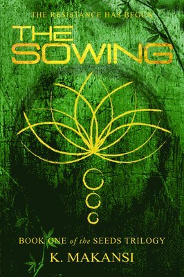 K. Makansi - Sowing, Häftad