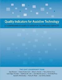 bokomslag Quality Indicators for Assistive Technology: A Comprehensive Guide to Assistive Technology Services