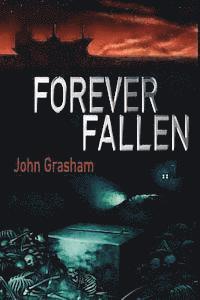 Forever Fallen 1