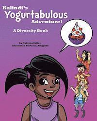 bokomslag Kalindi's Yogurtabulous Adventure!: A Diversity Book