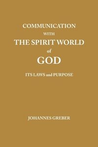 bokomslag Communication With The Spirit World of God