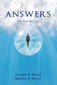 bokomslag Answers: Heaven Speaks