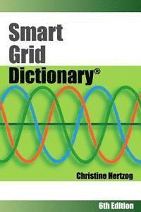 bokomslag Smart Grid Dictionary