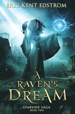 Eric Kent Edstrom - Raven's Dream, Häftad