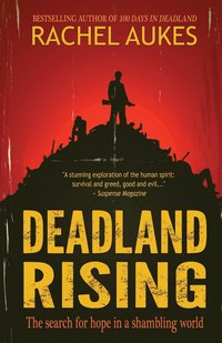 bokomslag Deadland Rising