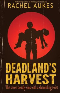 bokomslag Deadland's Harvest