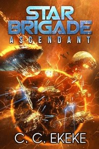 bokomslag Star Brigade: Ascendant