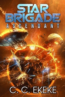 Star Brigade: Ascendant 1