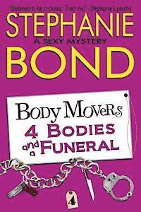 4 Bodies and a Funeral