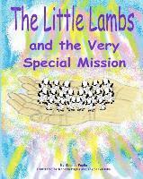 bokomslag The Little Lambs and the Very Special Mission