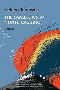 bokomslag The Swallows of Monte Cassino