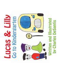 bokomslag Lucas & Lilly Go to Kindergarten