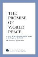 The Universal House of Justice, The Baha'i Chair for World Peace - The Promise of World Peace: A Letter by the Universal House of Justice to the Peoples of the World, Häftad
